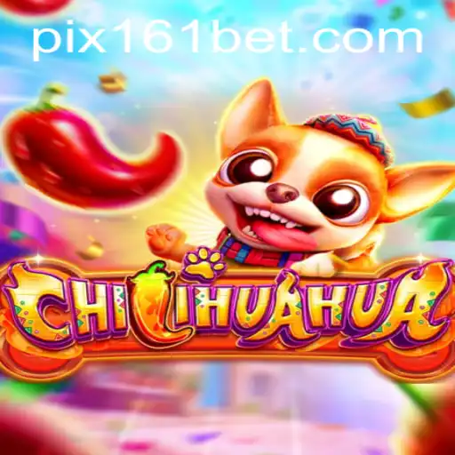 Exploring the World of CHILIHUAHUA: An Exciting New Game Offered by 161bet.COM