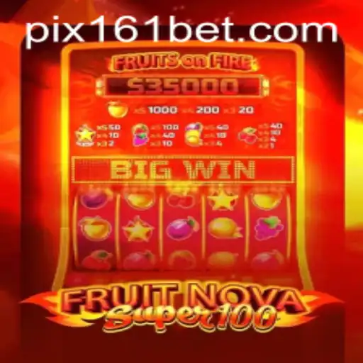 Exploring the Exciting World of FruitNovaSuper100